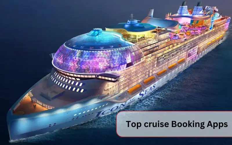 Top Cruise Ticket Booking Apps