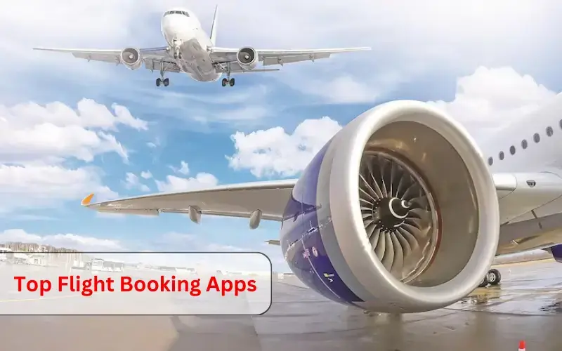 Top Flight Ticket Booking Apps